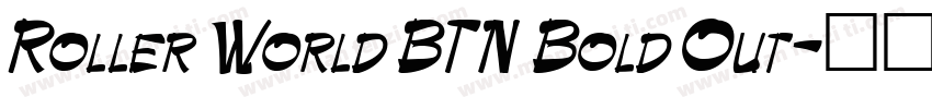Roller World BTN Bold Out字体转换